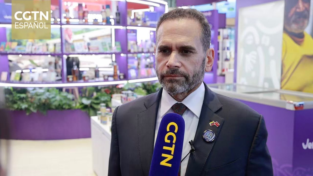 Voces de la CIIE: El embajador de Venezuela en China valora altamente la exposición