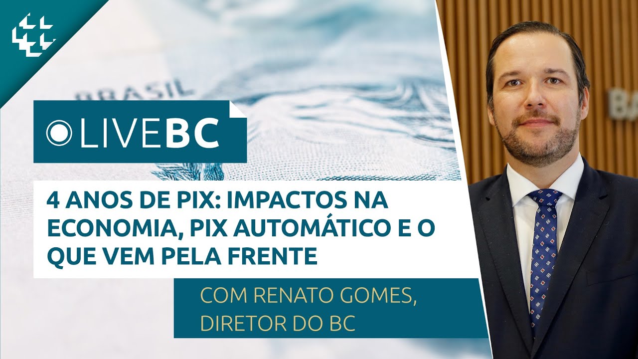 LiveBC #39 - 4 anos de Pix: Impactos na Economia, Pix Automático e o que Vem Pela Frente