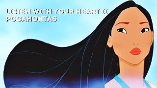 Pocahontas Soundtrack - Listen With Your Heart II