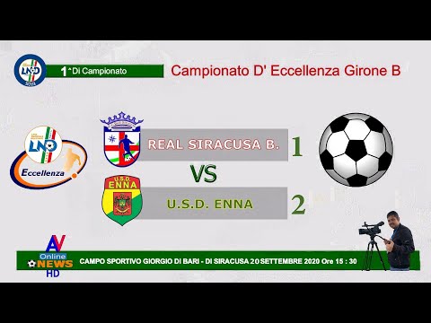 SINTESI -  REAL SIRACUSA B.  - ENNA  - CAMPIONATO D'ECCELLENZA G.  B   2020 / 2021