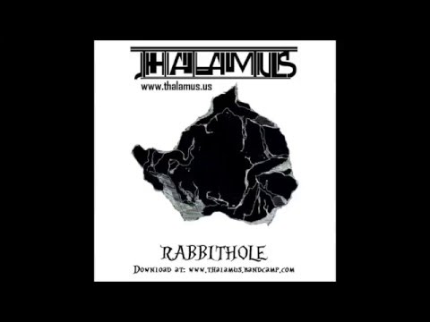 Thalamus - Rabbithole