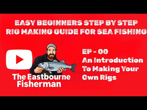 HOW TO MAKE SEA FISHING RIGS - INTRODUCTION TO RIG MAKING (UK SEA FISHING)
