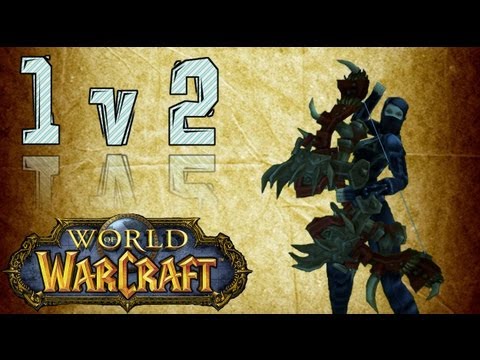 90 BM Hunter PvP (1080p) 1v2 Arenas #3 - World of Warcraft BattleMasterPvP