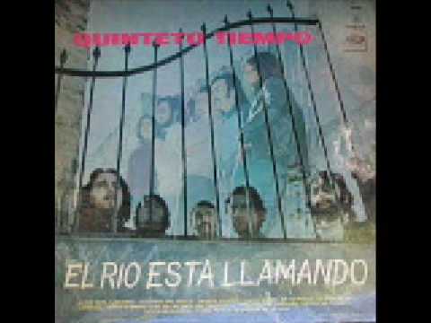 Quinteto Tiempo - El Río Está Llamando