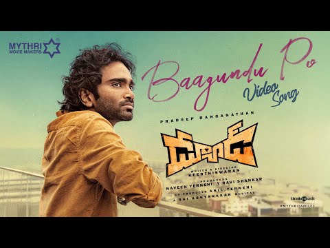 Baagundu Po | Dude | Pradeep Ranganathan | @SaiAbhyankkar | Sanjith Hegde | Keerthiswaran | Mythri