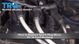 How to Replace Spark Plug Wires 05-16 Ford Mustang