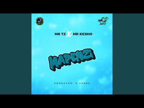 Mapenzi (feat. Mr Kesho)