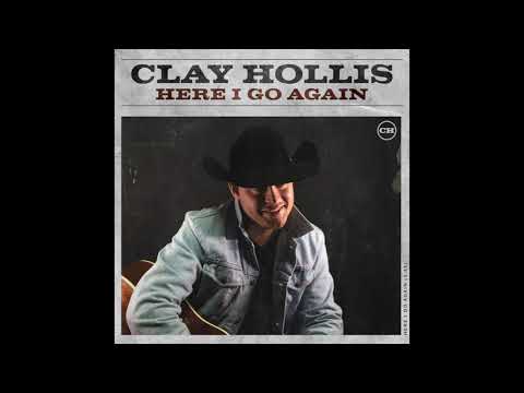 Clay Hollis - Here I Go Again (Official Audio)