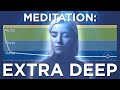 Meditation Extra Deep 60 Minutes The Best Binaural Beats