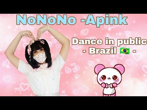 [DANCE IN PUBLIC] NoNoNo -Apink