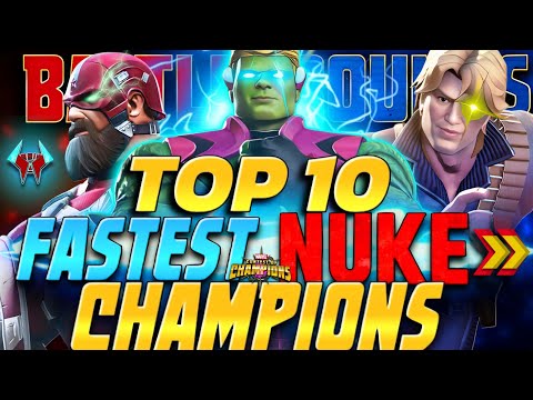 TOP 10 Fastest NUKE Champions for Battlegrounds! | Marvel Contest of Champions