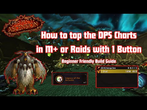 Legacy of the Arcanist Update Build Guide | Project Ascension | Area 52 | World of Warcraft