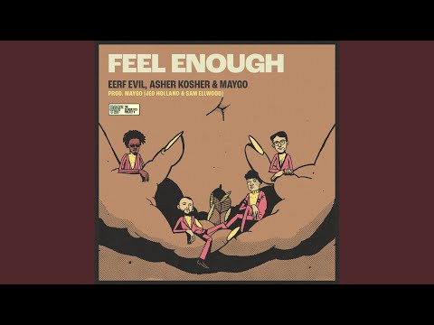Feel Enough