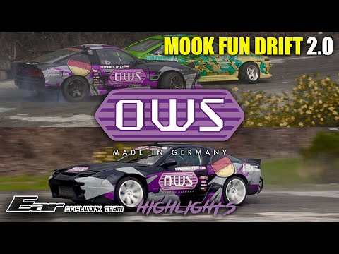 EAR Driftwork X OWS Team HIGHLIGHTS | MOOK FUN DRIFT 2.0 | 14th August 2022