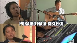 NEW TESTAMENT SongPoraibo Naa Bibleko Lasmuni(offi