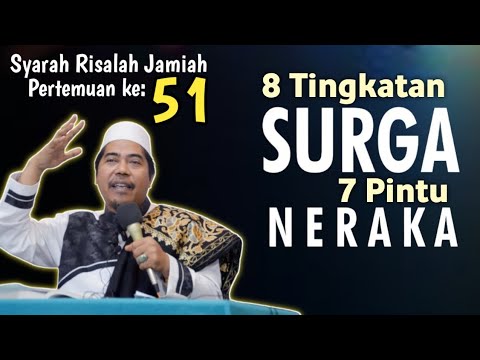 WAJIB TAU! 8 Tingkatan Surga & 7 Pintu Neraka °Eps 51 Bahjatul Wasail - KH Fakhruddin Al Bantani