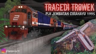 Download lagu TROWEK TRAGEDY 1995‼️(PLH JEMBATAN CIRAHAYU) The End of the Journey of PLB 8075 Kahuripan & KA 10... mp3