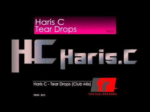 Haris C Tear Drops (Club Mix)