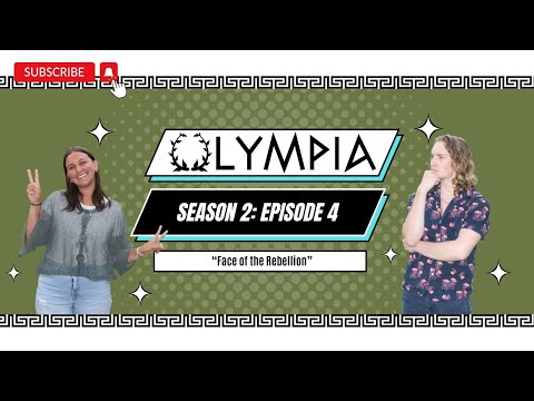 Olympia S2:E4 "Face of the Rebellion"