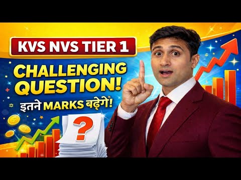 KVS / NVS QUESTION CHALLENGE | KVS NVS TIER - 1 MEIN KITNE MARKS BDHENGE |