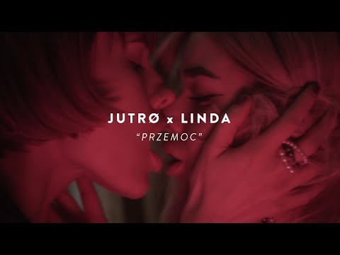 JUTRØ x LINDA - PRZEMOC (from CZELUŚĆ #5 compilation)