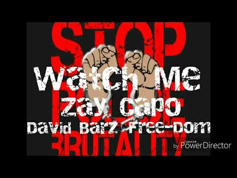Watch Me ft David Barz & Free-Dom