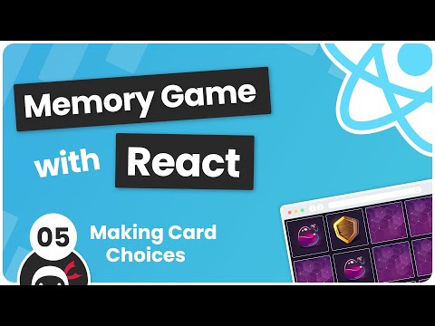 Build a Memory Game with React 5 Making Card Choices