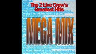 The 2 Live Crew - We Like To Chill (Vocal Album Version)