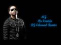 MJ - He Venido (DJ Edward Remix) [Dembow Remix with Lyrics]