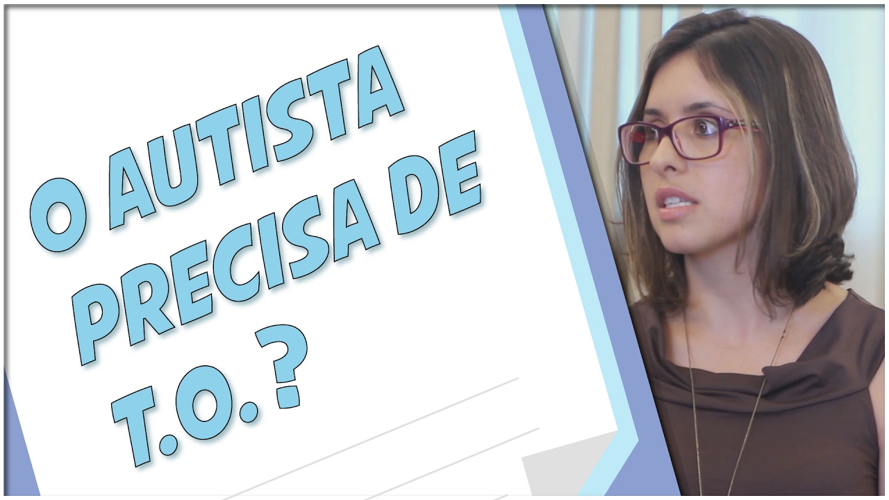 Autismo - Terapia Ocupacional (TO)