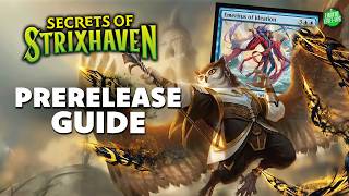 Secrets of Strixhaven Prerelease Guide!