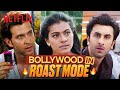 5 Times Bollywood Went FULL SAVAGE Ft Ranbir Hritik SRK More Netflix India