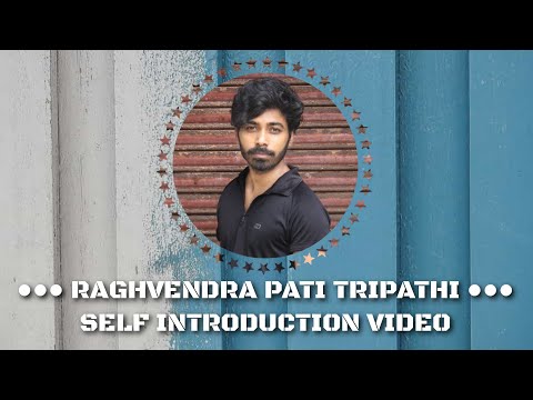 Inquilab Tripathi Introduction Video.