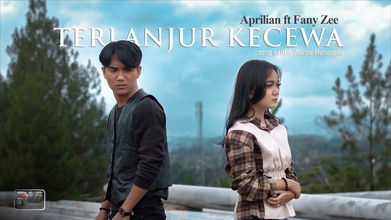 Aprilian ft. Fany Zee Lyrics - Terlanjur Kecewa - Lirikimia Lyrics Update Aprilian ft. Fany Zee Lyrics - Terlanjur Kecewa - Lirikimia Lyrics Update