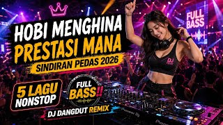 Download lagu DJ Hobi Menghina prestasi mana 🔥 Dangdut Remix Terbaru 2026 - Lagu Viral Tiktok | DJ TETET mp3