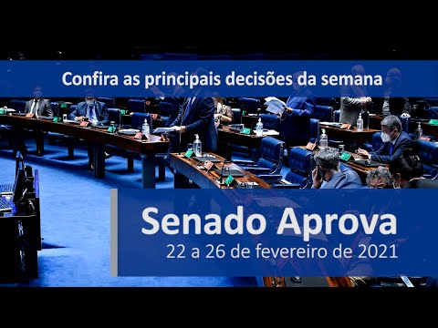 Confira as principais decisões do Senado na semana
