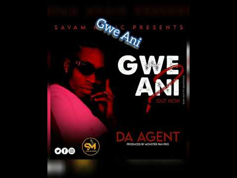 Gwe Ani by Da Agent (official Lyrics Video)