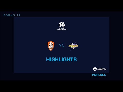 NPL R17 - Brisbane Roar Youth vs. SWQ Thunder Highlights