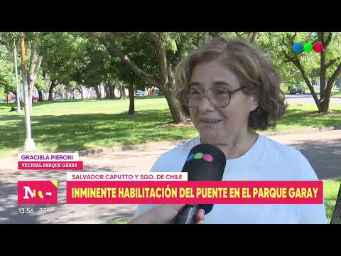Inminente habilitación del Puente en el Parque Garay