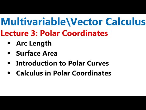 Introduction to Polar Coordinates - Lecture 3
