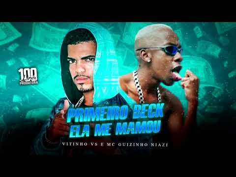 VITINHO VS E MC GUIZINHO NIAZI-PRIMEIRO BECK ELA ME MAMOU   #musica #tiktok #bregamaluco