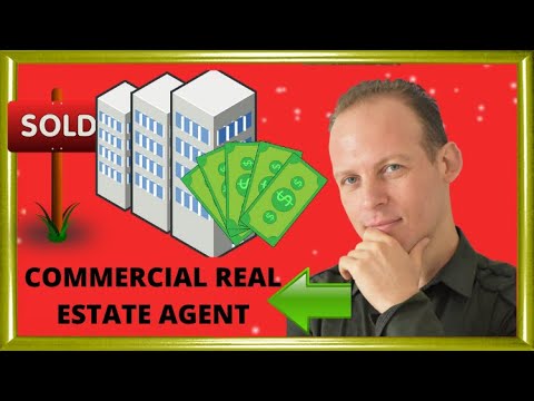 What is a commercial real estate agent and how to become a commercial real estate agent Video
