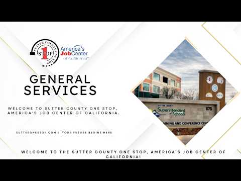 General Services At The Sutter County One Stop
