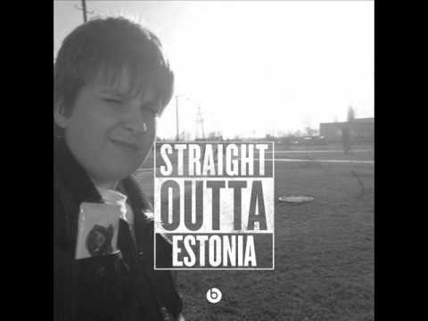 straight outta estonia