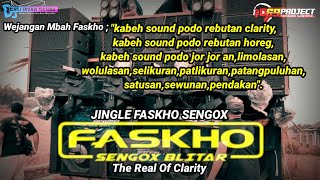 Download lagu JINGLE FASKHO SENGOX TERBARU - cocok buat karnaval 2024 (By 69 PROJECT) mp3