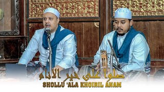 Download lagu SHOLLU 'ALA KHOIRIL ANAM - Ahbaabul Mukhtar mp3