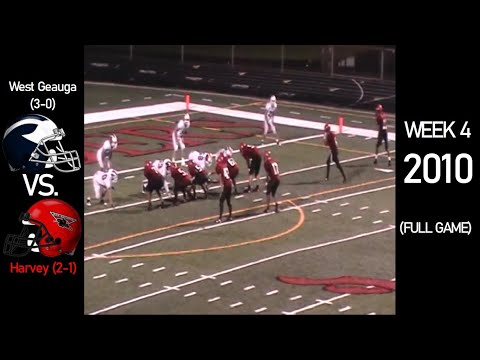 West Geauga Wolverines (3-0) vs. Harvey Red Raiders (2-1) - 2010 Ohio H.S. Football (FULL GAME)