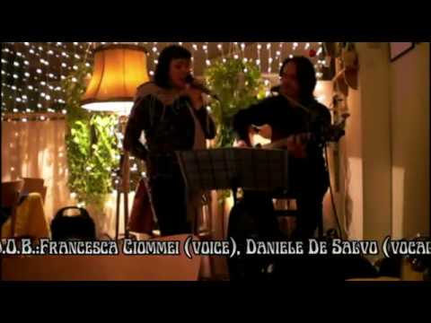 Live Proud Mary Francesca Ciommei & Daniele De Salvo: (Jenuary 2011)