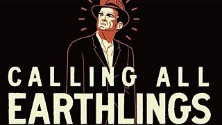 Calling All Earthlings (2018) Video