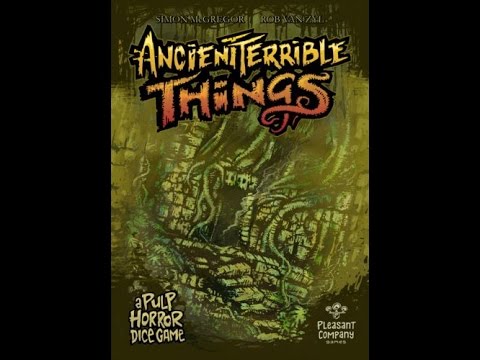 Dad v Daughter Play Through - Ancient Terrible Things